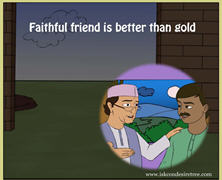Faithful Friend Is Better Than Gold