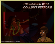 The Dancer Who Could Not Perform