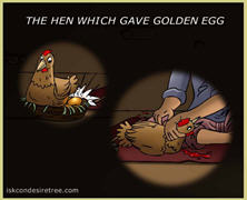 The Hen Which Gave Golden Eggs