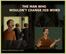 The Man Who Would Not Change His Word