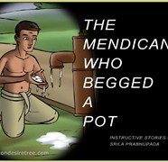 The Mendicant Who Begged A Pot