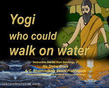 Yogi Who Could Walk On Water