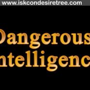 Dangerous Intelligence
