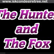 The Hunter and the Fox