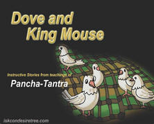 Dove And King Mouse