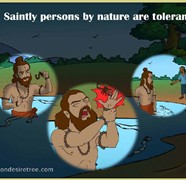 Saintly Persons By Nature Are Tolerant