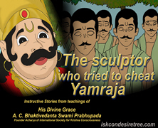 Sculptor Who Tried To Cheat Yamraj