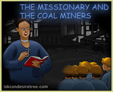 The Missionary And The Coal Miners