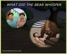 What Did The Bear Whisper