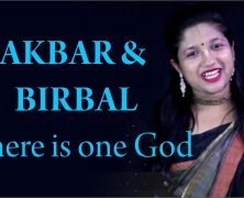 AKBAR AND BIRBAL – There is one God