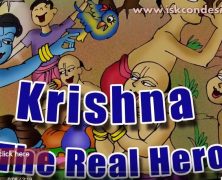 Krishna…The Real Hero