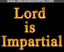 Lord is Impartial