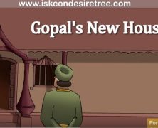 Gopal’s New House
